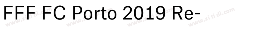 FFF FC Porto 2019 Re字体转换
